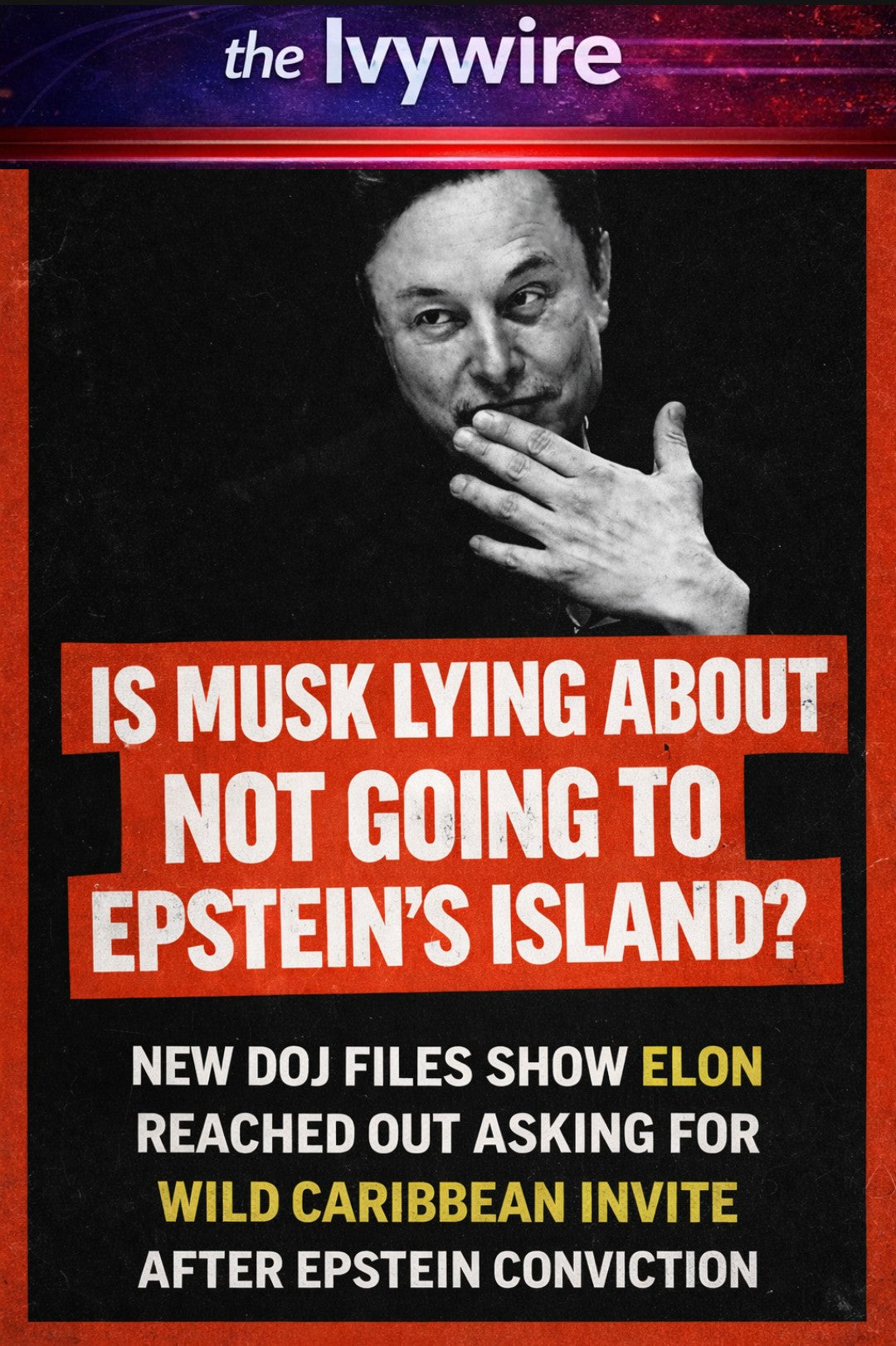 Musk Asked to Party on Epstein’s Island — New DOJ Files Show Elon Musk Seeking Wild Caribbean Invite After Epstein Conviction