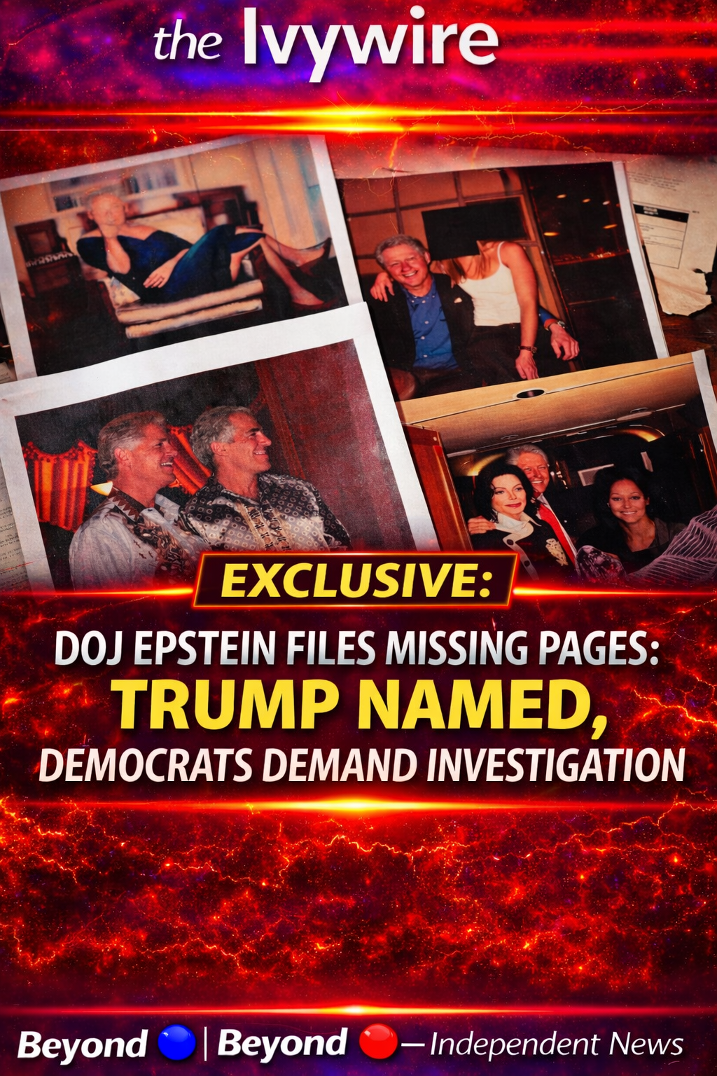Missing Epstein Files Linked to Trump Trigger Accusations of DOJ Cover-Up — Democrats Demand Answers