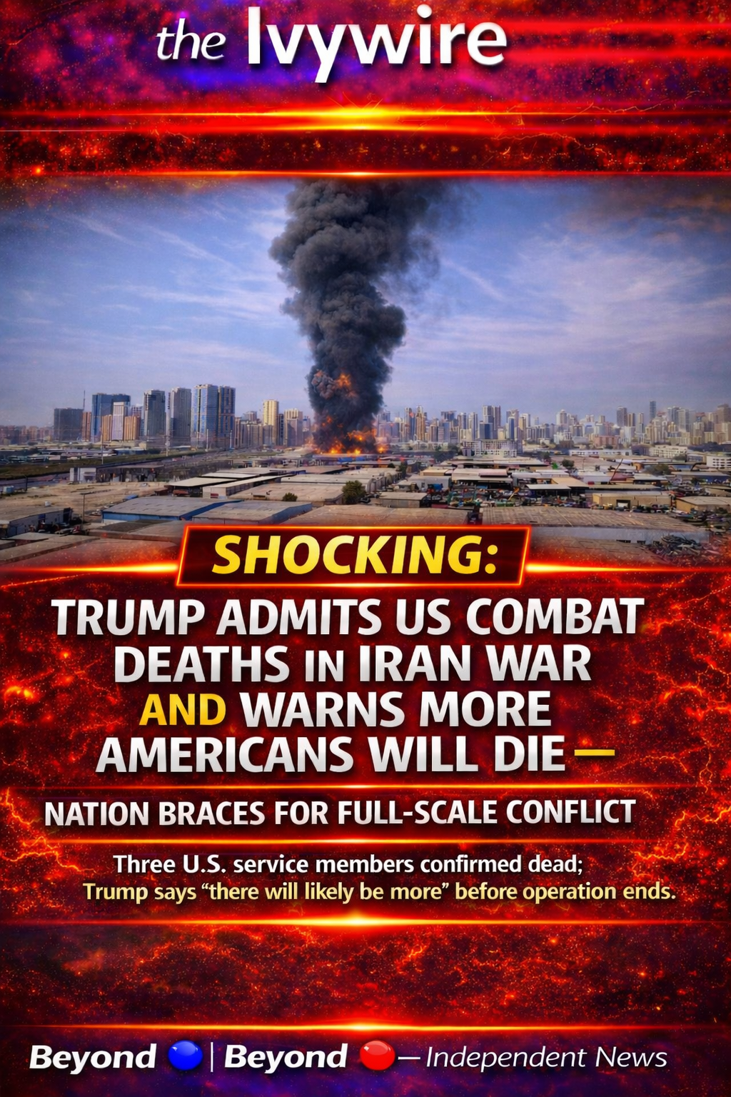 SHOCKING: Trump Admits US Combat Deaths in Iran War and Warns More Americans Will Die — Nation Brace for Full-Scale Conflict